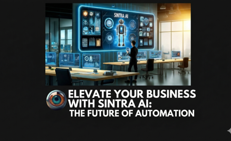 Get to Know Your New AI Team: How Sintra.ai is Transforming the Future of Work