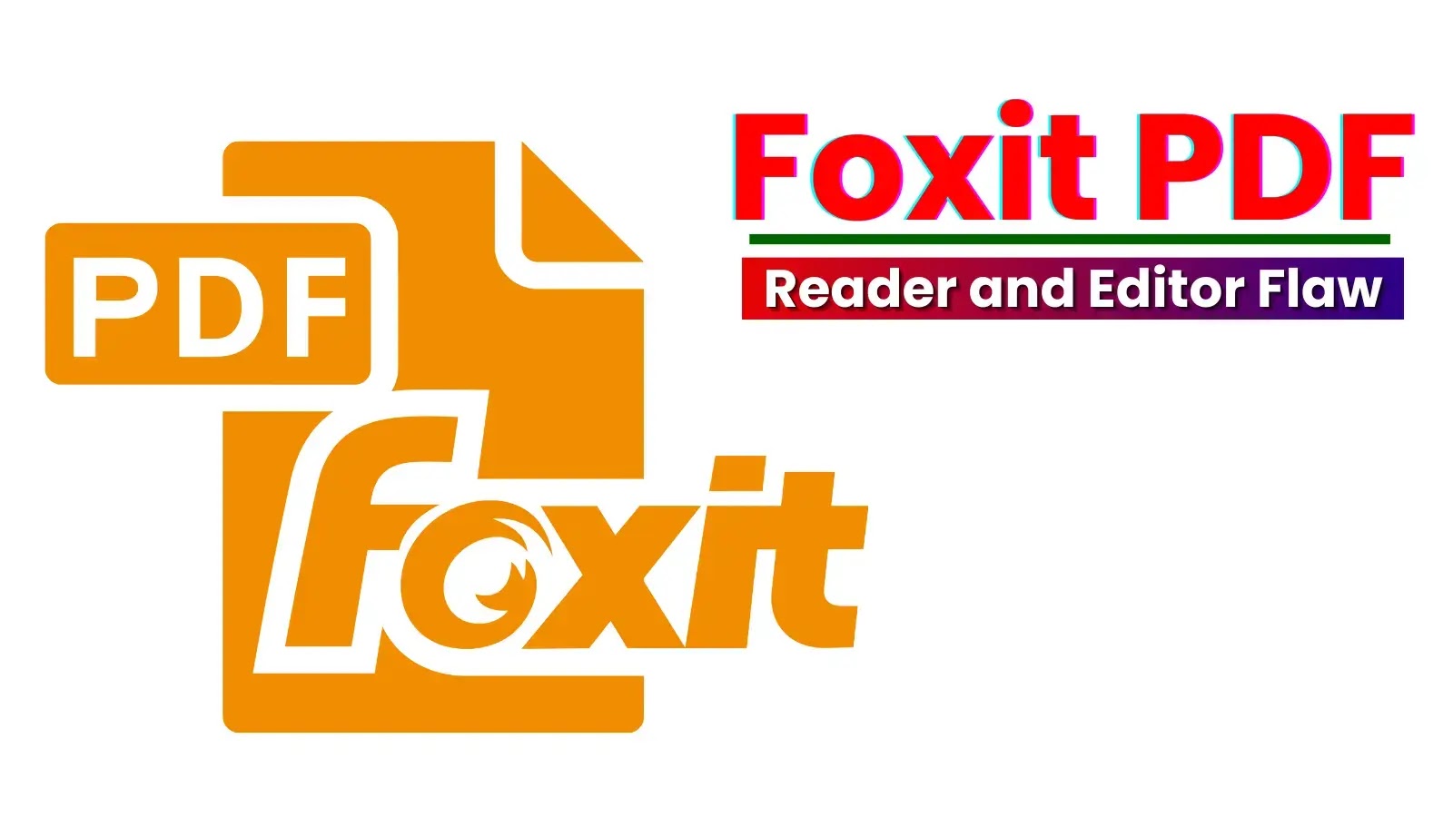 Why Foxit Is Becoming Everyone’s Go-To PDF Partner in 2025